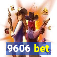 9606 bet